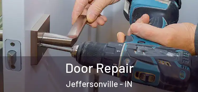 Door Repair Jeffersonville - IN