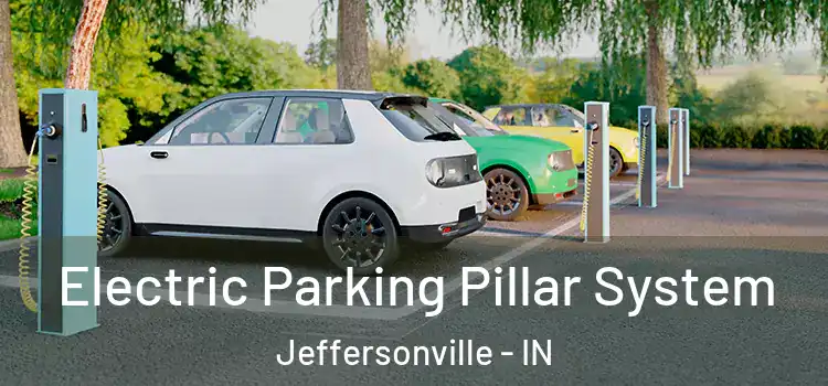 Electric Parking Pillar System Jeffersonville - IN