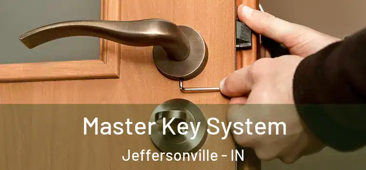Master Key System Jeffersonville - IN