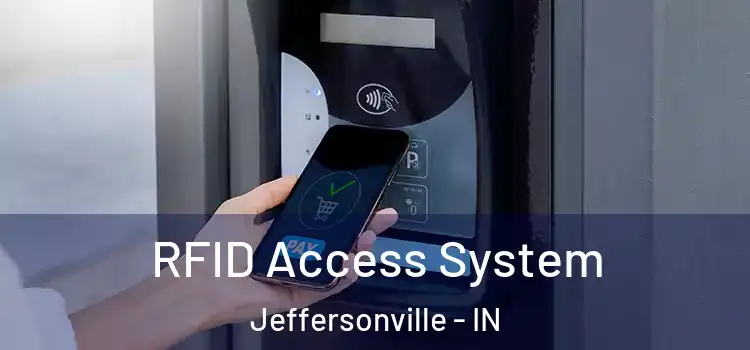 RFID Access System Jeffersonville - IN