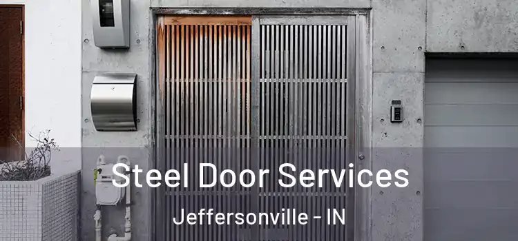 Steel Door Services Jeffersonville - IN